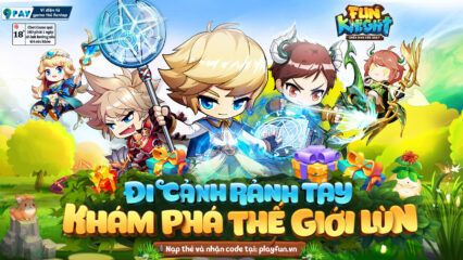 Fun Knight: Chiến Binh Siêu Quậy là game nhập vai rảnh tay mới từ Funtap