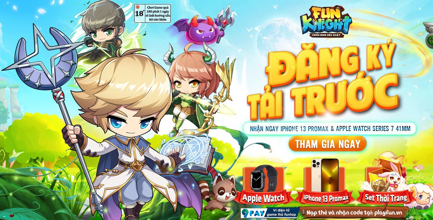 Fun Knight: Chiến Binh Siêu Quậy - Những tính năng “hay ho” sẽ chinh phục game thủ