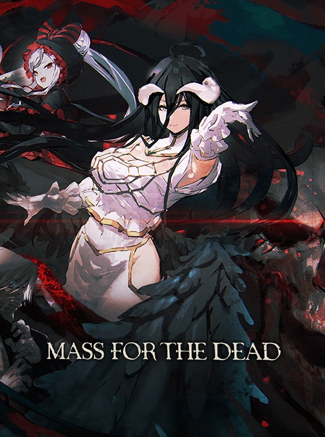 OVERLORD: MASS FOR THE DEAD