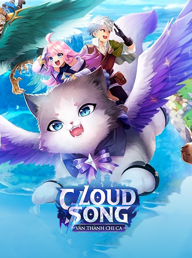 Cloud Song – Vân Thành Chi Ca
