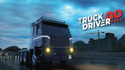 How to Play Truck Driver GO on PC with BlueStacks