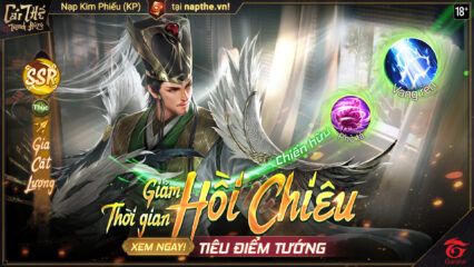 Garena Cái Thế Tranh Hùng: Hướng dẫn chơi tướng Gia Cát Lượng