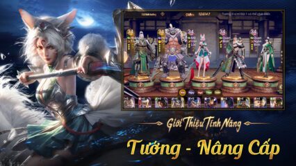 Garena Cái Thế Tranh Hùng: Hướng dẫn nâng cấp Tướng