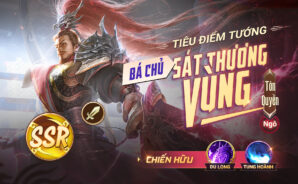 Garena Cái Thế Tranh Hùng: Hướng dẫn chơi tướng Tôn Quyền