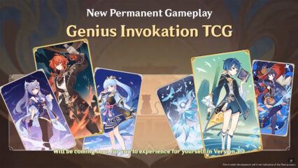 Genius Invokation TCG: Chế độ chơi thẻ bài sẽ xuất hiện trong Genshin Impact 3.3