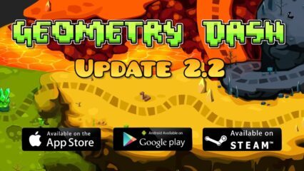 Geometry Dash Lite tung bản cập nhật 2.2 với rất nhiều nội dung hấp dẫn