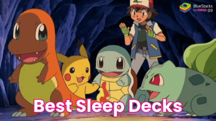 Mastering the Sleep Meta: A Guide to the Best Sleep Decks in Pokémon TCG Pocket