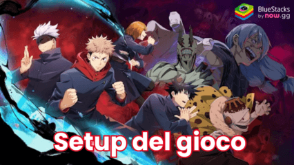 Come giocare a Jujutsu Kaisen Phantom Parade su PC con BlueStacks