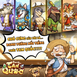 GoGo Tam Quốc: Tựa game chiến thuật AFK độc đáo khi biến dàn tướng Tam Quốc thành… cún