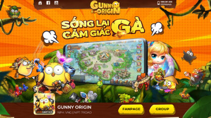 Gunny Origin: Huyền thoại game bắn súng tọa độ trở lại với phiên bản mobile