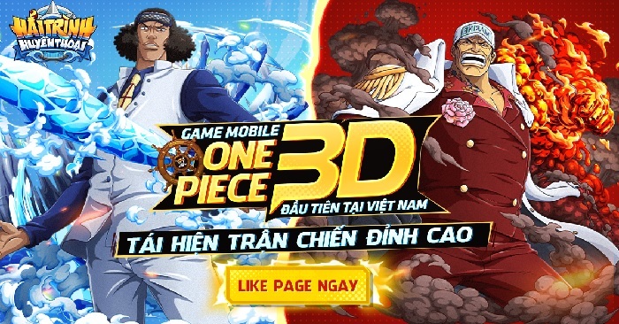 Hải Trình Huyền Thoại: Game mobile One Piece 3D đầu tiên sắp ra mắt tại Việt Nam