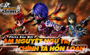 Hiệp Khách Mobile tung Update lớn, mở class Thích Khách hoàn toàn mới
