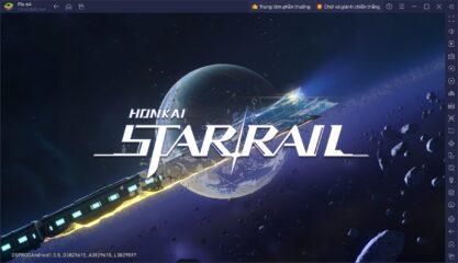 Cách Tải và Chơi Bom Tấn RPG Honkai: Star Rail – 3T Online Trên PC Với BlueStacks Nhanh Gọn, Mượt Mà