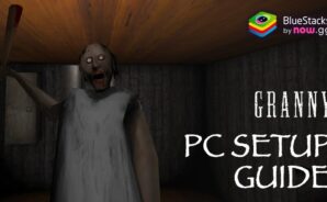 Como jogar Granny no PC com BlueStacks