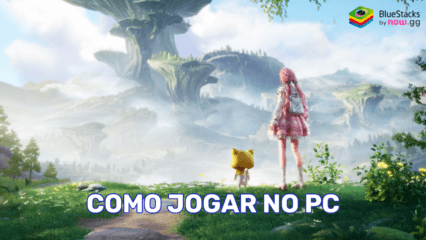 Como jogar Infinity Nikki no PC ou laptop com o BlueStacks