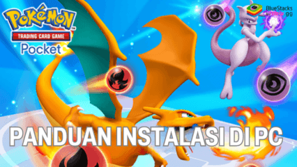 Cara Mudah Memainkan Pokémon TCG Pocket di PC Dengan Aplikasi BlueStacks!