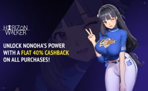 Horizon Walker – Nonoha Arrives With a Massive Flat 40% Cashback