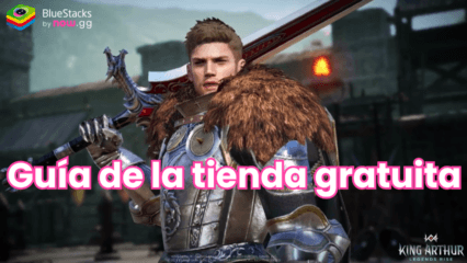 Guía de la tienda gratuita de King Arthur: Legends Rise para realizar compras eficientes