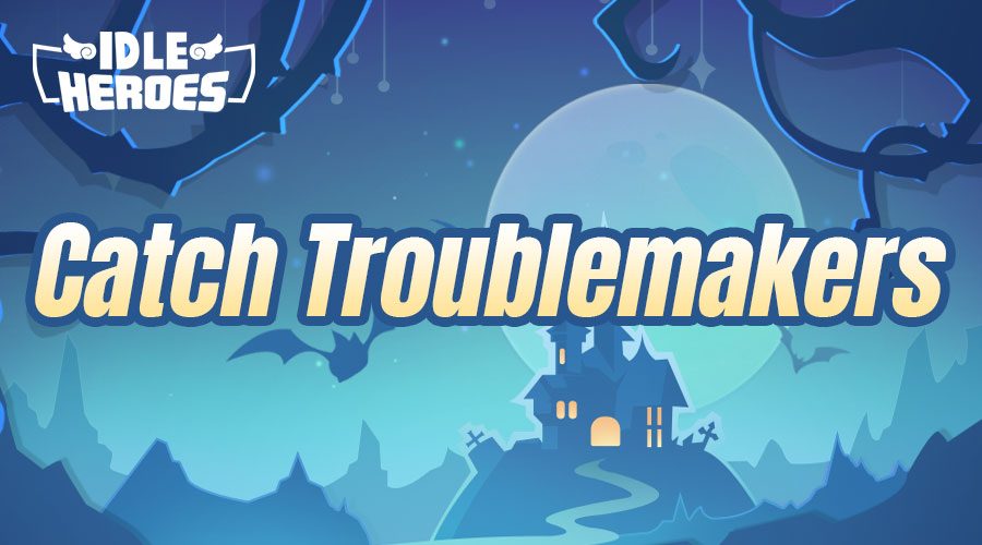 Idle Heroes -Anh Hùng Ánh Sáng: Cập nhật các sự kiện mới nhân mùa Halloween từ ngày 25/10