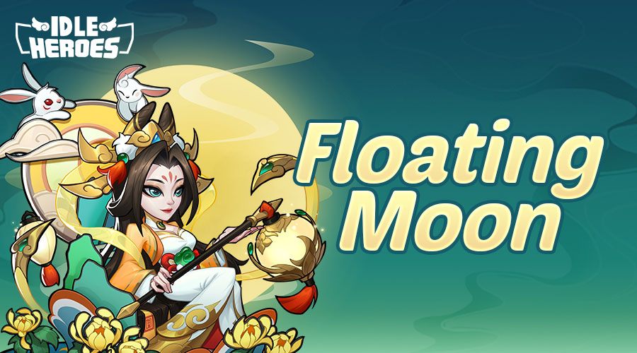 Idle Heroes giới thiệu các sự kiện mừng Trung thu 2023