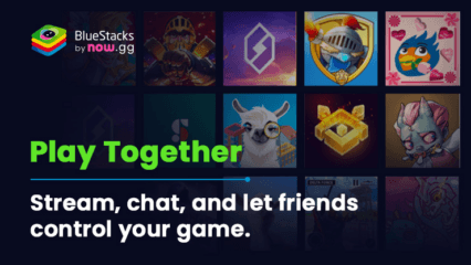 New ‘Play Together’ BlueStacks Feature Lets you Live Stream and Invite Your Friends to Participate