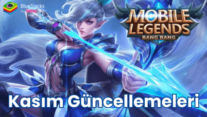 Mobile Legends Kasım 2024 Güncellemesi – Yeni Kostümler, Heyecan Verici Etkinlikler ve Granger’ın Yenilenişi!