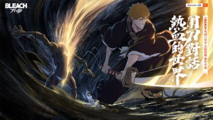 《BLEACH：刀鳴》新手教學 – 快速成為真正的死神代理人