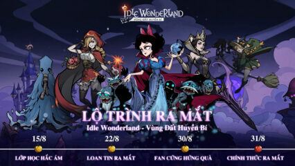 Idle Wonderland – Vùng Đất Huyền Bí ấn định ra mắt ngày 31/8