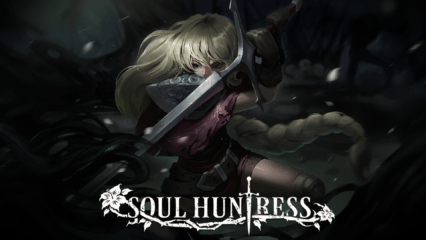 How to Install and Play Soul Huntress: Roguelike on PC with BlueStacks