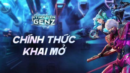 Tựa game phong cách cyberpunk Kỷ Nguyên GenZ có gì đặc sắc trong lối chơi?