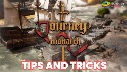 The best Tips and Tricks for Journey of Monarch on PC with BlueStacks