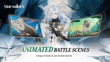 How to Install and Play Star Sailors on PC with BlueStacks