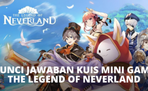 Kunci Jawaban Kuis Mini Game &#8211; The Legend of Neverland