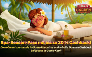 Schalte jetzt bis zu 20% nowBux Cashback auf Desktop & Mobile im Spa Season Pass von Lily’s Garden frei!