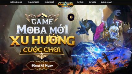 Loạn Chiến Mobile: Những tính năng độc lạ hứa hẹn thu hút các fan MOBA