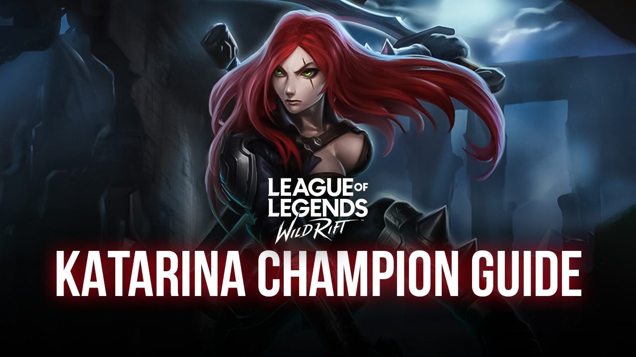 LMHT: Tốc Chiến – Hướng dẫn chơi Ác Kiếm Katarina