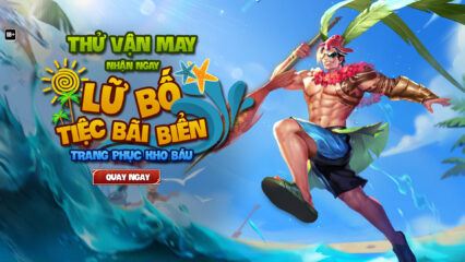 Liên Quân Mobile: Cách nhận free skin Lữ Bố – Tiệc Bãi Biển