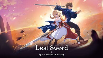 Lost Sword Beginner’s Guide – Team Building, Upgrades, Gacha, and More!