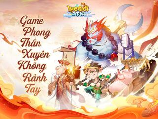 Trải nghiệm game mobile thần thoại Lục Giới AFK trên PC cùng BlueStacks