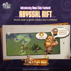 แนะนำกิจกรรมใหม่ Abyssal Rift ใน Metal Slug: Awakening