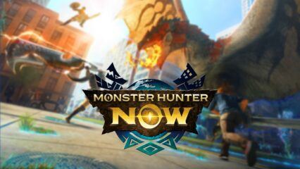 Cách chơi Monster Hunter Now trên PC mà không cần phải đi đâu cả
