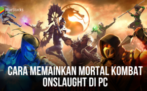 Cara Memainkan Mortal Kombat: Onslaught di PC Dengan BlueStacks