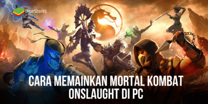 Cara Memainkan Mortal Kombat: Onslaught di PC Dengan BlueStacks