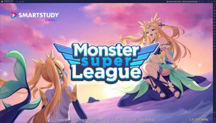 Hướng dẫn cơ bản cách chơi Monster Super League trên PC