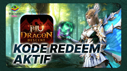 MU: Dragon Descent – Kode Redeem yang Dapat Digunakan Januari 2025