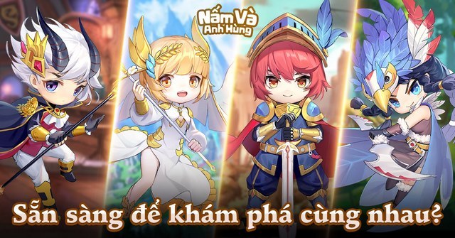 Nấm Và Anh Hùng: Tựa game nhập vai mới đến từ NPH Thiên Thượng Hỏa