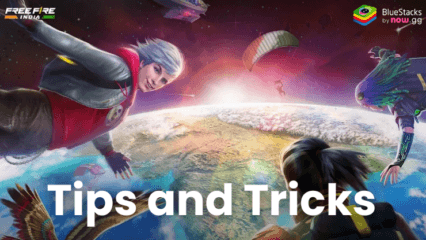 Tips and Tricks Guide for Free Fire India