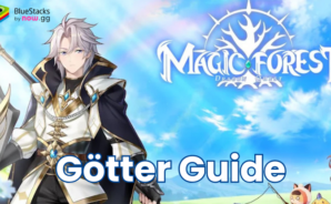 Magic Forest: Dragon Quest Götter Guide – Alle Fähigkeiten erklärt