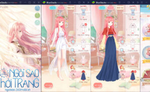Trở thành Ngôi Sao Thời Trang lộng lẫy kiêu sa trên PC cùng BlueStacks