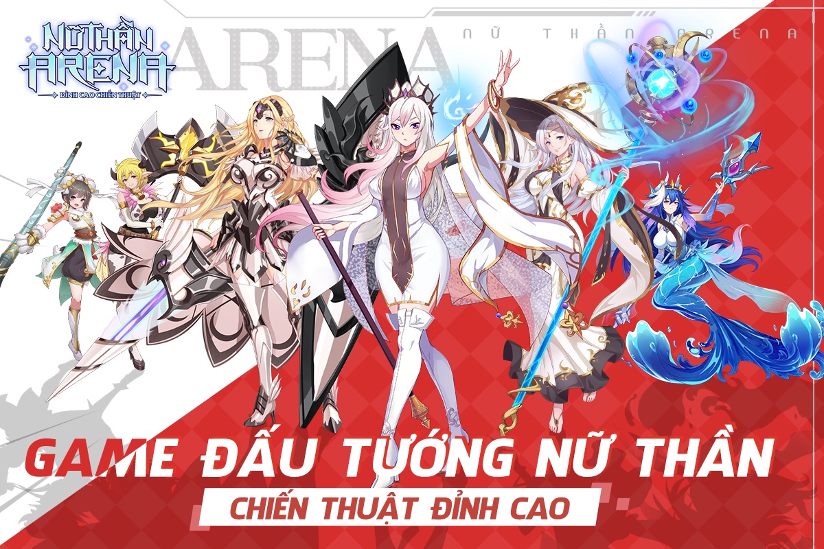 Nữ Thần Arena, game đấu tướng mỹ nữ xinh đẹp công bố lộ trình ra mắt